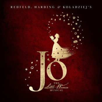 2LP Dan Redfeld: Jo - The Little Women Musical