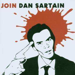Album Dan Sartain: Join Dan Sartain