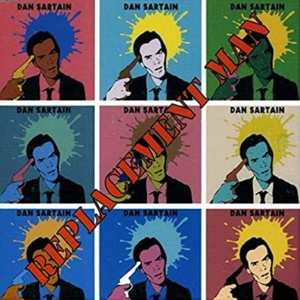 Album Dan Sartain: Replacement Man
