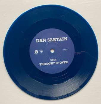 SP Dan Sartain: Thought It Over LTD | CLR 365496
