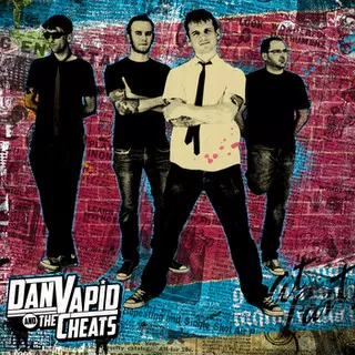 Dan Vapid And The Cheats: Dan Vapid And The Cheats