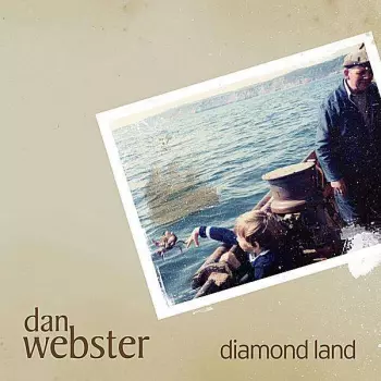 Dan Webster: Diamond Land