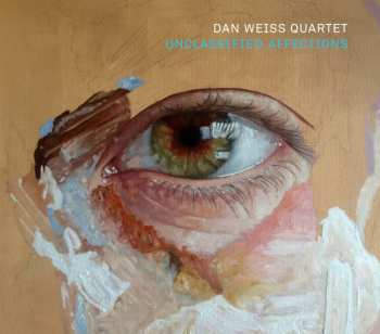 Album Dan Weiss Quartet: Unclassified Affections