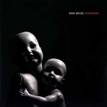 Album Dan Weiss: Starebaby
