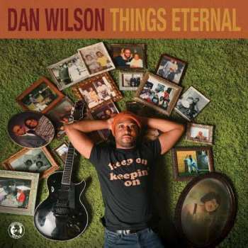 Album Dan Wilson: Things Eternal