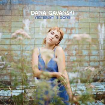 CD Dana Gavanski: Yesterday Is Gone 439813