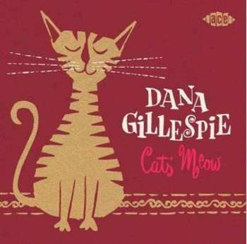 Album Dana Gillespie: Cats' Meow 