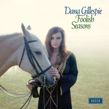 Album Dana Gillespie: Foolish Seasons