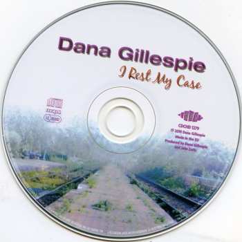 CD Dana Gillespie: I Rest My Case 259095