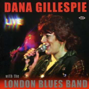 Album Dana Gillespie: Live