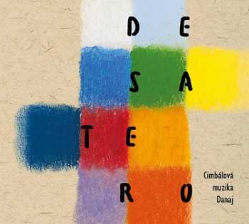 Album Danaj: Desatero