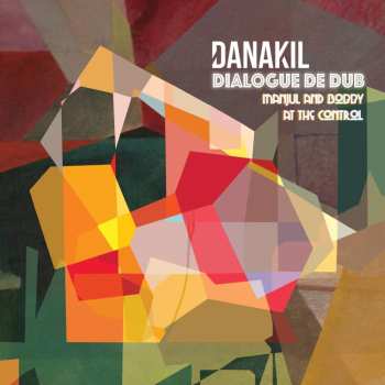 Danakil: Dialogue De Dub