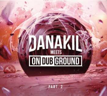 CD Danakil: Danakil Meets OnDubGround Part. 2 390773