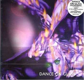 Album Dance On Glass: Daydreaming
