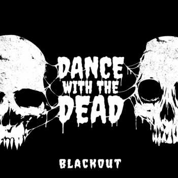 CD Dance With The Dead: Blackout 230768
