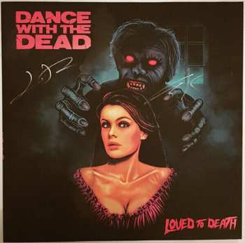 Album Dance With The Dead: Loved To Death