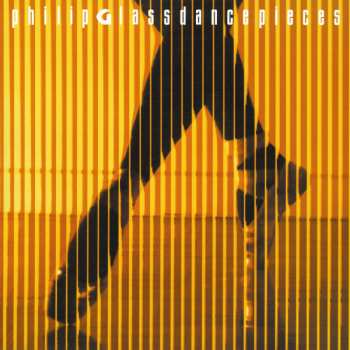 Album Philip Glass: DancePieces