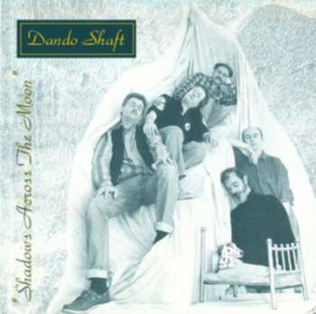 Album Dando Shaft: Shadows Across The Moon