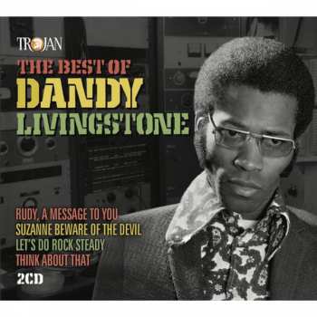 2CD Dandy Livingstone: The Best Of Dandy Livingstone 48105