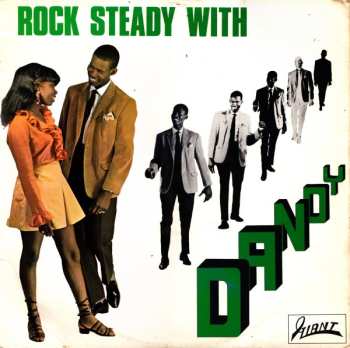 Album Dandy Livingstone: Rock Steady With Dandy