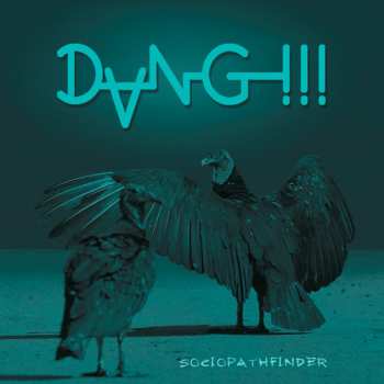 Album Dang!!!: Sociopathfinder