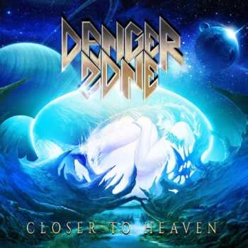 Album Danger Zone: Closer To Heaven