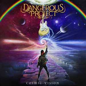 Album Dangerous Project: Cosmic Vision