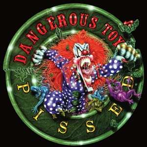 CD Dangerous Toys: Pissed 513460