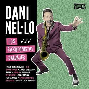 CD Dani Nel.Lo: Los Saxofonistas Salvajes 142488