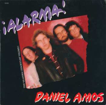Album Daniel Amos: ¡Alarma! (The Alarma Chronicles Vol.1)