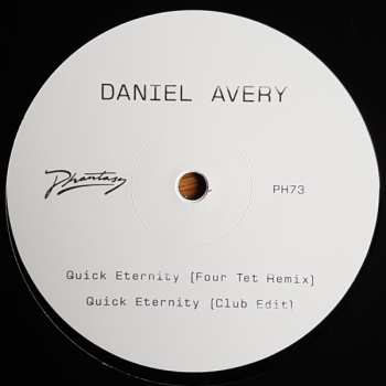 Album Daniel Avery: Quick Eternity (Four Tet Remix)