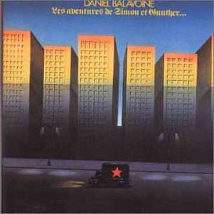 Album Daniel Balavoine: Les Aventures De Simon Et Gunther