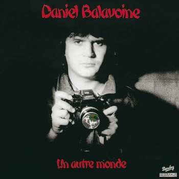 Album Daniel Balavoine: Un Autre Monde