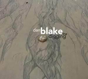 Daniel Blake: The Digging 