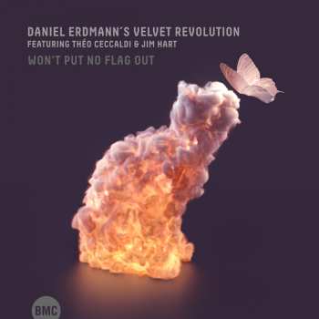 Album Daniel Erdmann's Velvet Revolution: Won't Put No Flag Out