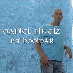 Album Daniel Fikejz: Psí Hodinář