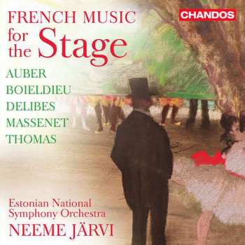 Album Daniel-Francois-Esprit Auber: French Music For The Stage