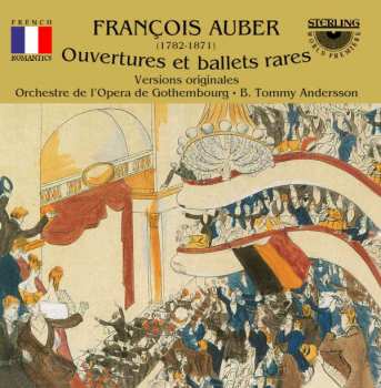 Album Daniel-Francois-Esprit Auber: Ouvertures Et Ballets Rares (Versions Originales)
