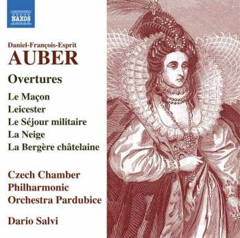 Daniel-Francois-Esprit Auber: Overtures