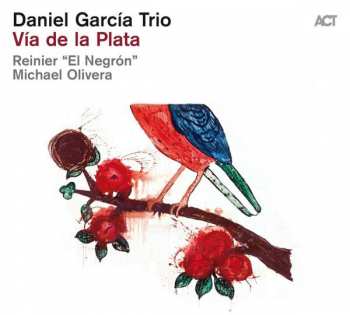 Album Daniel García Trio: Vía De La Plata