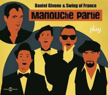 Album Daniel Givone: Play Manouche Partie