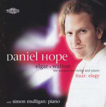 Daniel Hope: The Sonatas For Violin And Piano / Elegy