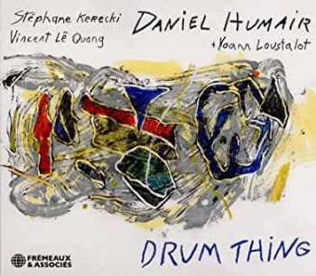 Album Daniel Humair: Drum Thing