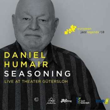 Album Daniel Humair: Seasoning (Live At Theater Gütersloh)