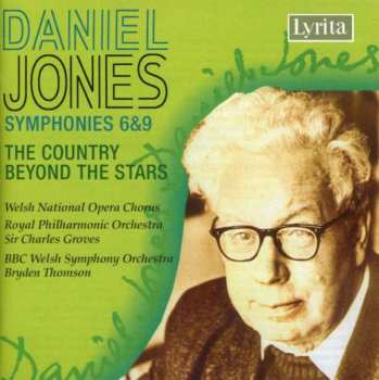 Album Daniel Jones: Symphonies 6 & 9 • The Country Beyond The Stars