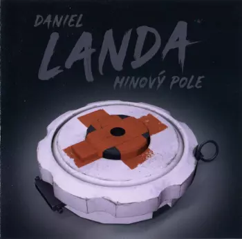 Daniel Landa: Minový Pole