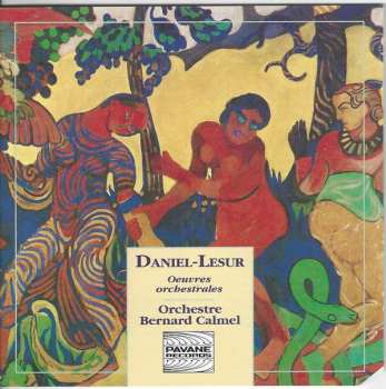 Album Jean-Yves Daniel-Lesur: Oeuvres Orchestrales