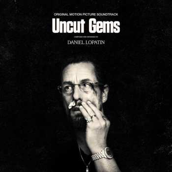 CD Daniel Lopatin: Uncut Gems (Original Motion Picture Soundtrack) 527549