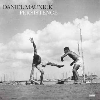 Album Daniel Maunick: Persistence