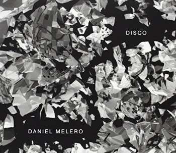 Album Daniel Melero: Disco